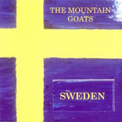 The Mountain Goats : Sweden
